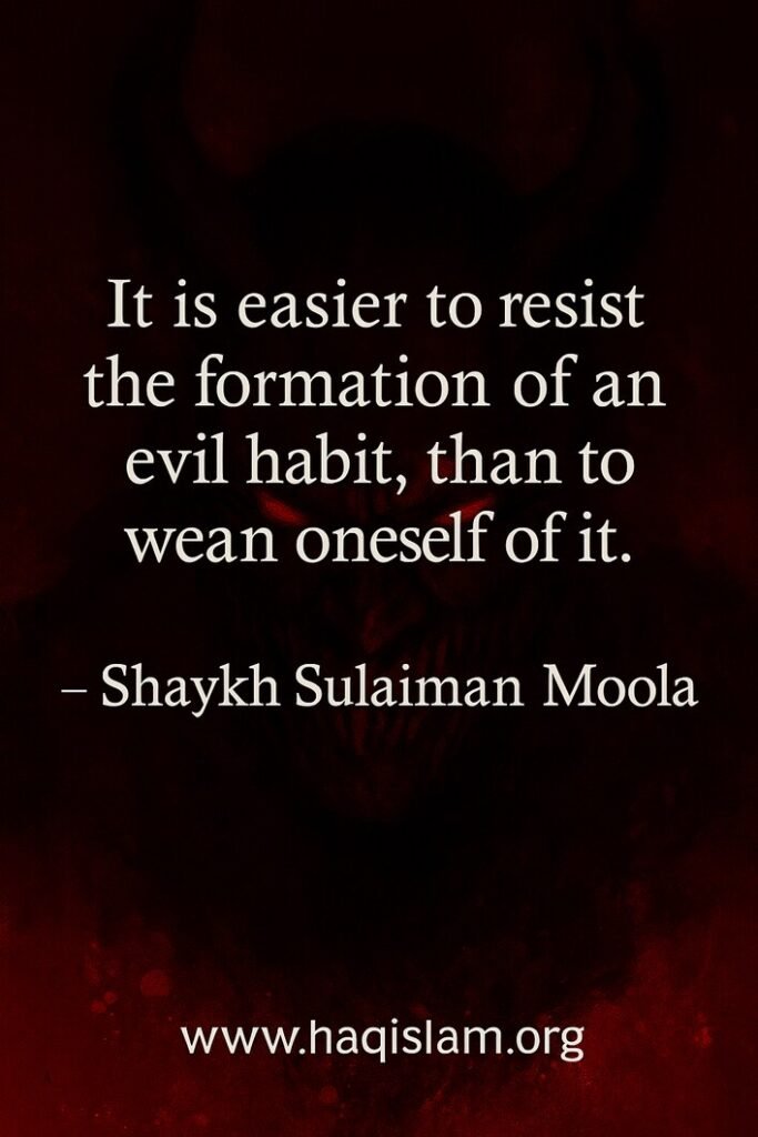 Evil Habits