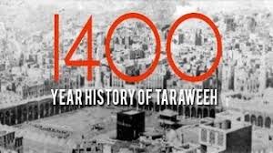 History of Taraweeh Salaah