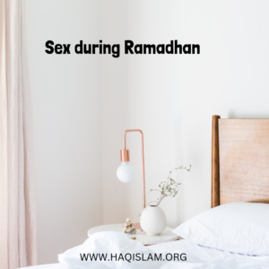 Sex during Ramadhan